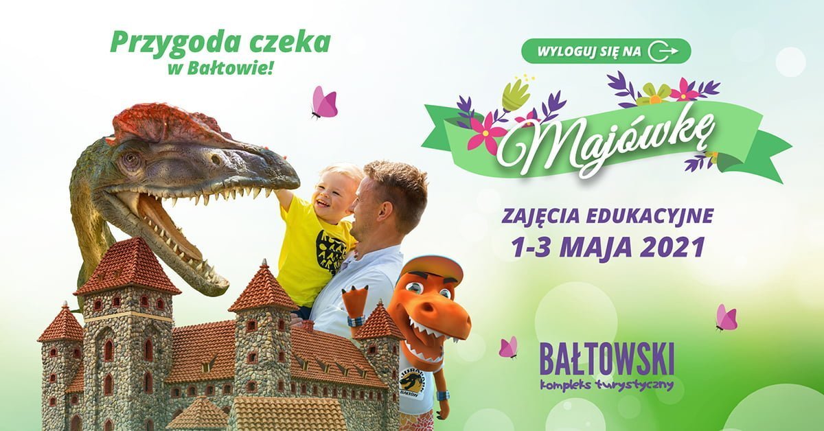 majówka-weekend-majowy-w-Bałtowie
